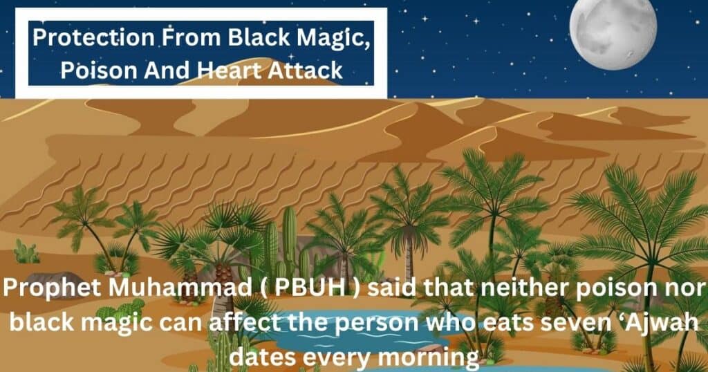 Best way to protect yourself from Black Magic and Poison in Islam